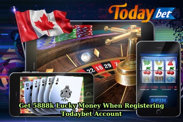 Get 5888k Lucky Money When Registering Todaybet Account.jpg